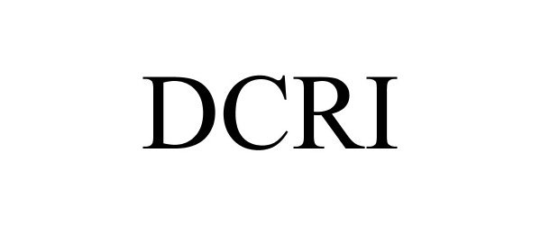 Trademark Logo DCRI