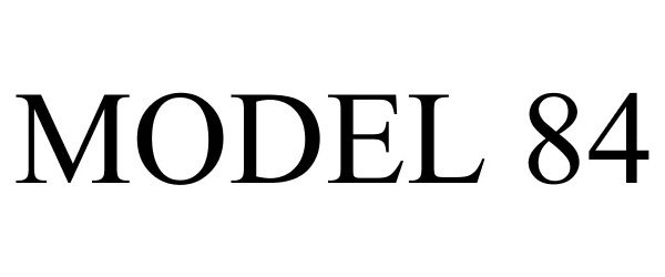  MODEL 84