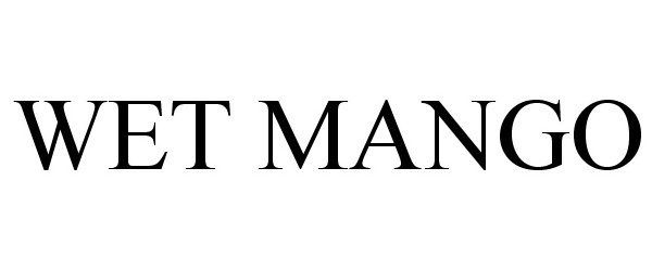 Trademark Logo WET MANGO