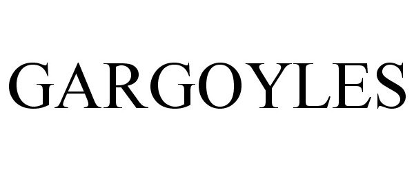 Trademark Logo GARGOYLES