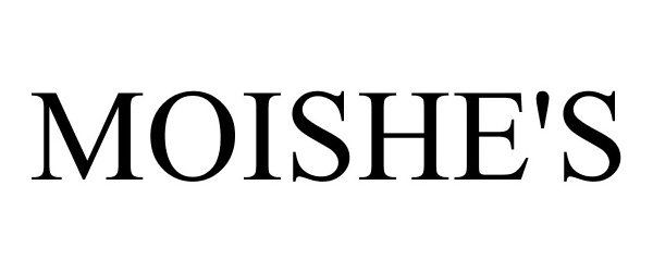 Trademark Logo MOISHE'S