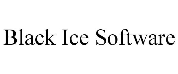 Trademark Logo BLACK ICE SOFTWARE
