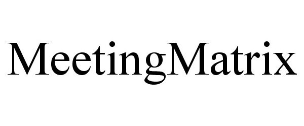 Trademark Logo MEETINGMATRIX