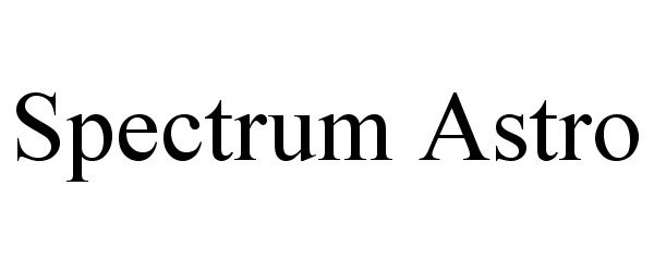 Trademark Logo SPECTRUM ASTRO