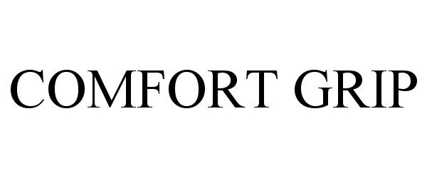 Trademark Logo COMFORT GRIP