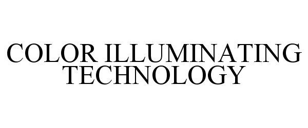  COLOR ILLUMINATING TECHNOLOGY