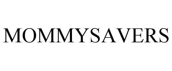 Trademark Logo MOMMYSAVERS
