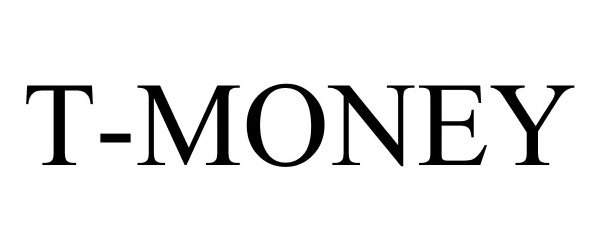 Trademark Logo T-MONEY