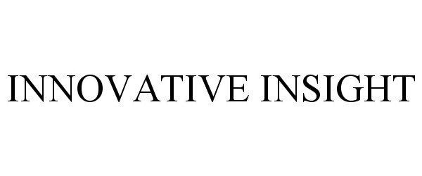 Trademark Logo INNOVATIVE INSIGHT
