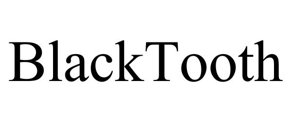 Trademark Logo BLACKTOOTH