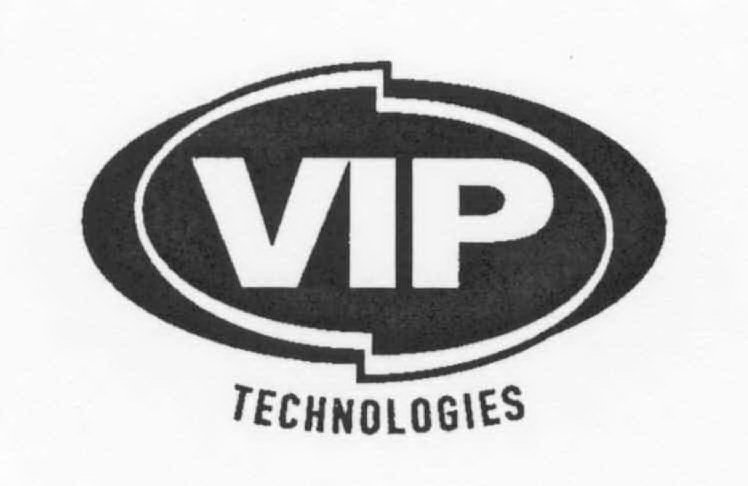  VIP TECHNOLOGIES