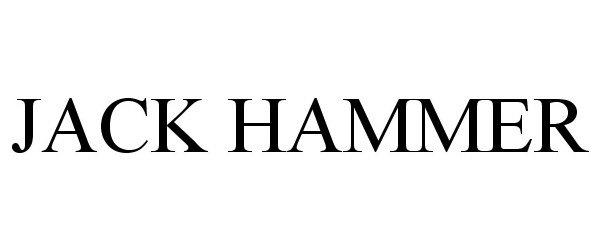 Trademark Logo JACK HAMMER