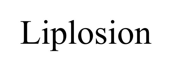 Trademark Logo LIPLOSION