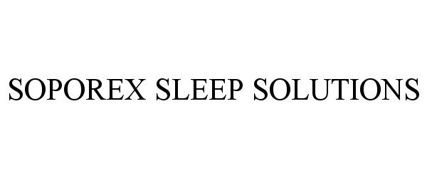  SOPOREX SLEEP SOLUTIONS