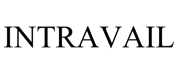 Trademark Logo INTRAVAIL