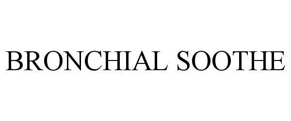 Trademark Logo BRONCHIAL SOOTHE