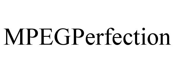  MPEGPERFECTION