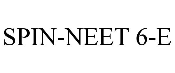 Trademark Logo SPIN-NEET 6-E