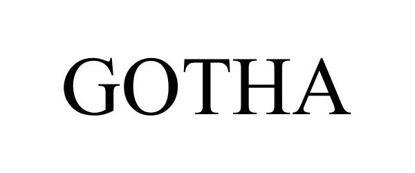 Trademark Logo GOTHA