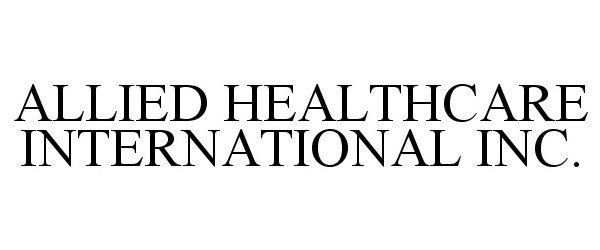 Trademark Logo ALLIED HEALTHCARE INTERNATIONAL INC.