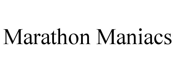 Trademark Logo MARATHON MANIACS