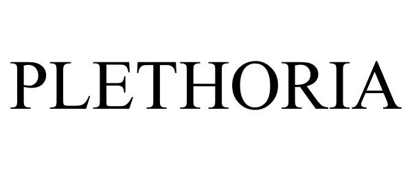 Trademark Logo PLETHORIA