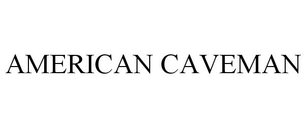  AMERICAN CAVEMAN