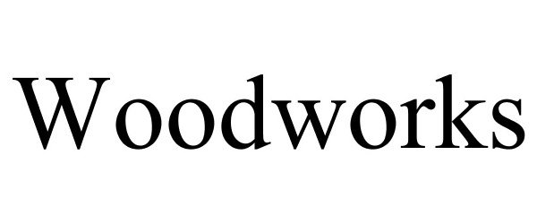 Trademark Logo WOODWORKS