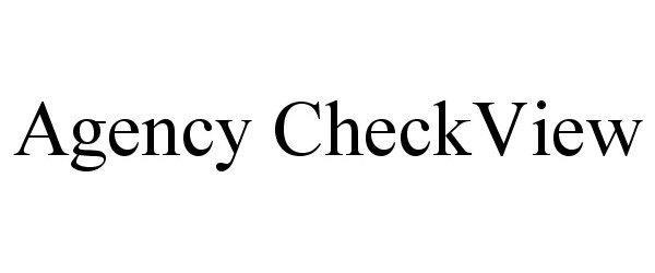  AGENCY CHECKVIEW