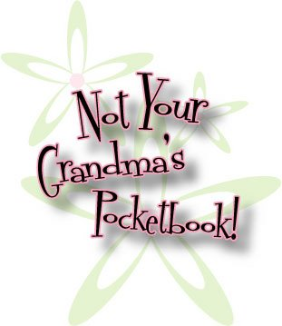 Trademark Logo NOT YOUR GRANDMA'S POCKETBOOK!