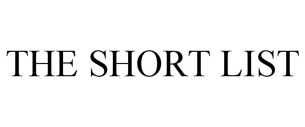 Trademark Logo THE SHORT LIST