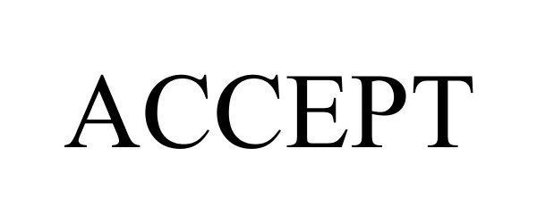 Trademark Logo ACCEPT