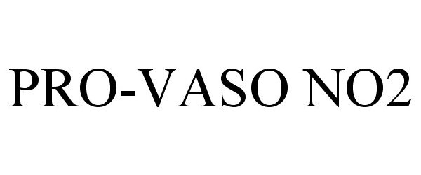 Trademark Logo PRO-VASO NO2