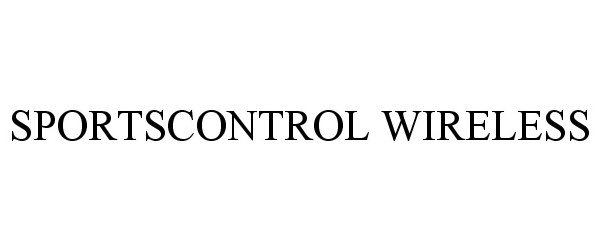 Trademark Logo SPORTSCONTROL WIRELESS