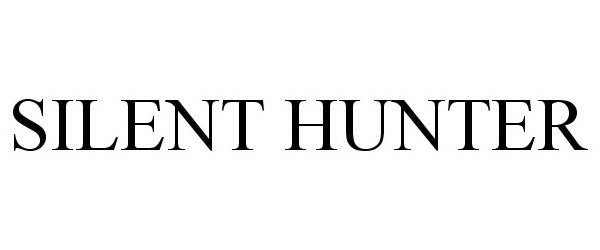 Trademark Logo SILENT HUNTER