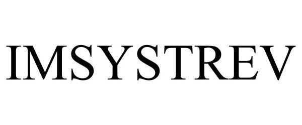  IMSYSTREV