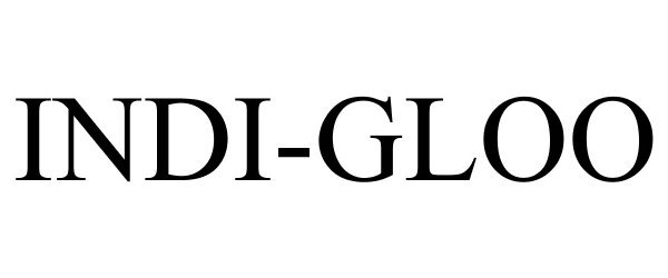  INDI-GLOO