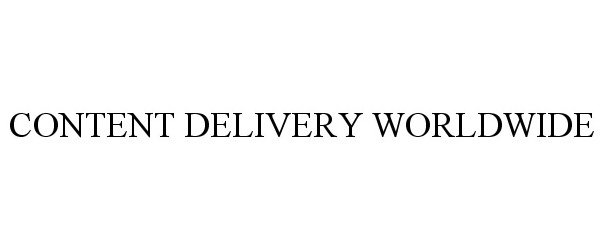  CONTENT DELIVERY WORLDWIDE
