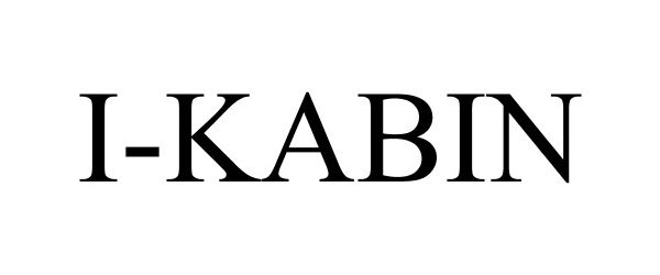 Trademark Logo I-KABIN