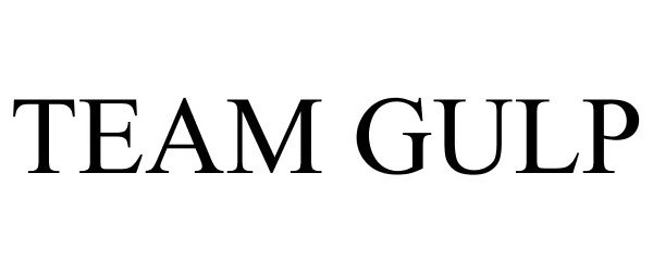 Trademark Logo TEAM GULP