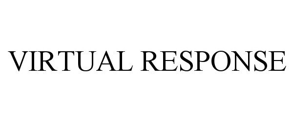 Trademark Logo VIRTUAL RESPONSE