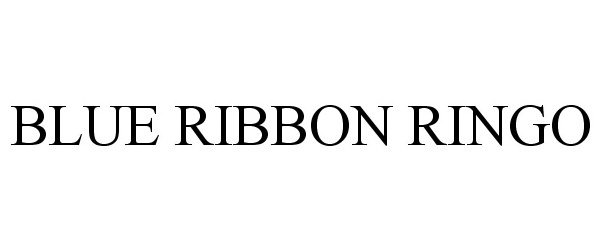 Trademark Logo BLUE RIBBON RINGO