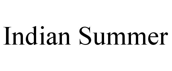 Trademark Logo INDIAN SUMMER