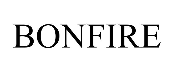 Trademark Logo BONFIRE