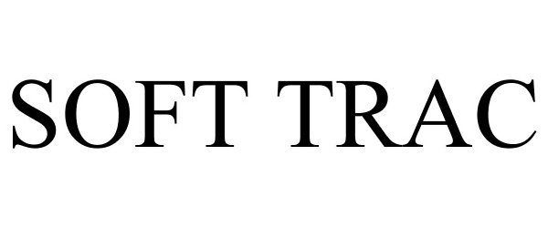 Trademark Logo SOFT TRAC