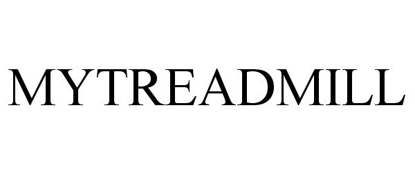 Trademark Logo MYTREADMILL