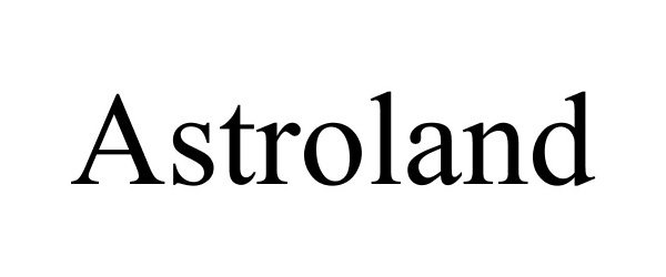 Trademark Logo ASTROLAND