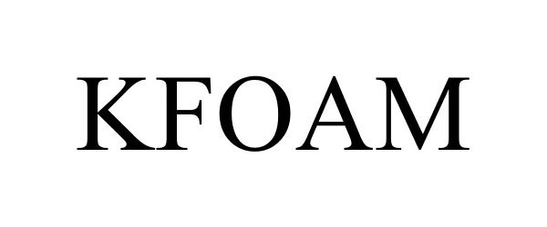 Trademark Logo KFOAM
