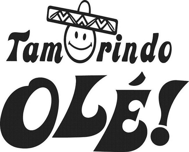 Trademark Logo TAMARINDO OLÉ
