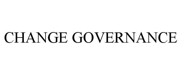 Trademark Logo CHANGE GOVERNANCE